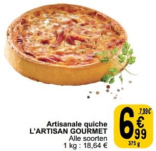 Promoties Artisanale quiche l’artisan gourmet - L`Artisan Gourmet - Geldig van 17/09/2024 tot 23/09/2024 bij Cora