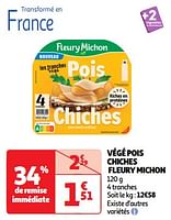 Promoties Végé pois chiches fleury michon - Fleury Michon - Geldig van 17/09/2024 tot 22/09/2024 bij Auchan