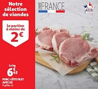 Porc côte filet avec os-Huismerk - Auchan