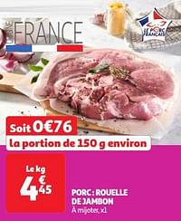 Porc rouelle de jambon-Huismerk - Auchan