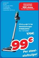 Promoties Rowenta steelstofzuiger rh6820wo - Rowenta - Geldig van 18/09/2024 tot 30/09/2024 bij Carrefour