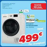 Promoties Whirlpool droogkast fftm229x2bbe - Whirlpool - Geldig van 18/09/2024 tot 30/09/2024 bij Carrefour