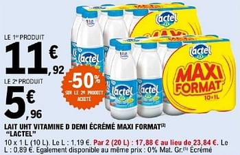 Promotions Lait uht vitamine d demi écrémé maxi format lactel - Lactel - Valide de 17/09/2024 à 28/09/2024 chez E.Leclerc