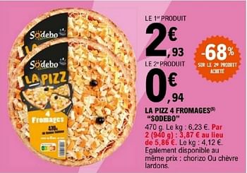 Promotions La pizz 4 fromages sodebo - Sodebo - Valide de 17/09/2024 à 28/09/2024 chez E.Leclerc