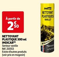 Promotions Nettoyant plastique imdicar - Imdicar - Valide de 17/09/2024 à 23/09/2024 chez Auchan Ronq