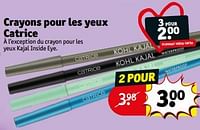 Promotions Crayons pour les yeux catrice - Catrice - Valide de 17/09/2024 à 22/09/2024 chez Kruidvat