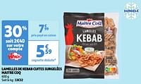 Lamelles de kebab cuites surgelées maitre coq-Maitre Coq