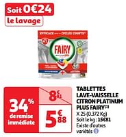 Promoties Tablettes lave-vaisselle citron platinum plus fairy - Fairy - Geldig van 17/09/2024 tot 23/09/2024 bij Auchan