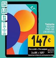 Promotions Xiaomi tablette redmi pad se - Xiaomi - Valide de 17/09/2024 à 30/09/2024 chez Cora