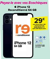 Promotions Apple iphone 12 reconditionné 64 gb - Apple - Valide de 18/09/2024 à 30/09/2024 chez Carrefour