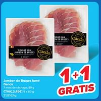 Promotions Jambon de bruges fumé ganda - Ganda - Valide de 18/09/2024 à 30/09/2024 chez Carrefour