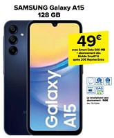 Promotions Samsung galaxy a15 128 gb - Samsung - Valide de 18/09/2024 à 30/09/2024 chez Carrefour