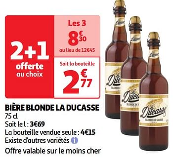 Promotions Bière blonde la ducasse - Ducasse - Valide de 17/09/2024 à 23/09/2024 chez Auchan Ronq