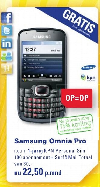 Aanbiedingen Samsung omnia pro - Samsung - Geldig van 26/07/2010 tot 29/08/2010 bij T For Telecom