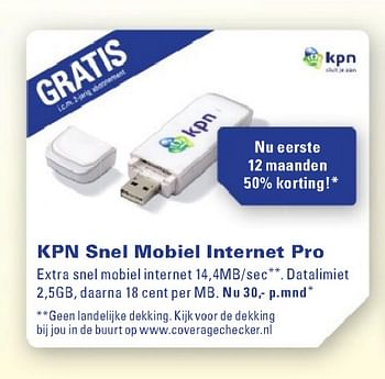 Aanbiedingen Kpn snel mobiel internet pro - kpn - Geldig van 26/07/2010 tot 29/08/2010 bij T For Telecom
