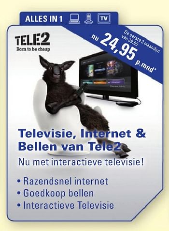 Aanbiedingen Televisie internet en bellen van tele 2 - Tele2 - Geldig van 26/07/2010 tot 29/08/2010 bij T For Telecom