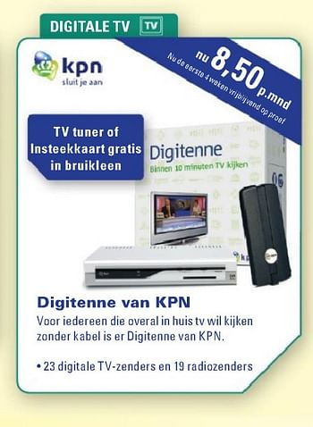 Aanbiedingen Digitenne van kpn - kpn - Geldig van 26/07/2010 tot 29/08/2010 bij T For Telecom