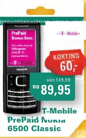 Aanbiedingen Tmobile prepaid Nokian 6500 classic - Nokia - Geldig van 26/07/2010 tot 29/08/2010 bij T For Telecom