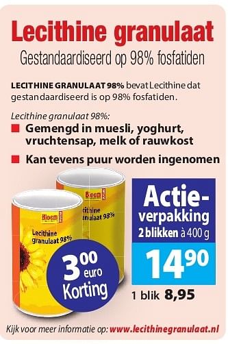 Aanbiedingen Lecithine granulaat 98% - Bloem - Geldig van 23/06/2014 tot 24/10/2014 bij De Rode Pilaren