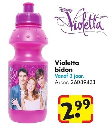 Aanbiedingen Violetta bidon - Violetta - Geldig van 24/06/2014 tot 15/09/2014 bij Bart Smit