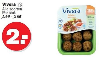 Aanbiedingen Vivera - Vivera - Geldig van 09/07/2014 tot 15/07/2014 bij Hoogvliet