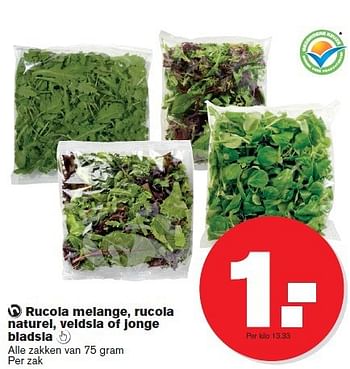 Aanbiedingen Rucola melange, rucola naturel, veldsla of jonge bladsla - Huismerk - Hoogvliet - Geldig van 09/07/2014 tot 15/07/2014 bij Hoogvliet