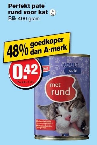 Aanbiedingen Perfekt paté rund voor kat - Perfekt - Geldig van 09/07/2014 tot 15/07/2014 bij Hoogvliet