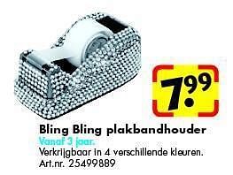 Aanbiedingen Bling bling plakbandhouder - Bling Bling - Geldig van 12/07/2014 tot 27/07/2014 bij Bart Smit