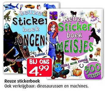 Aanbiedingen Reuze stickerboek ook verkrijgbaar: dinosaurussen en machines. - Huismerk - Boekenvoordeel - Geldig van 12/07/2014 tot 31/08/2014 bij Boekenvoordeel