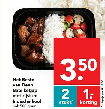 Aanbiedingen Het beste van deen babi ketjap met rijst en indische kool - Huismerk deen supermarkt - Geldig van 13/07/2014 tot 19/07/2014 bij Deen Supermarkten