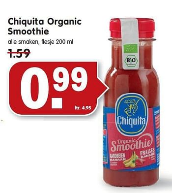 Aanbiedingen Chiquita organic smoothie - Chiquita - Geldig van 13/07/2014 tot 19/07/2014 bij Em-té