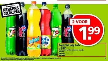 Aanbiedingen Pepsi, sisi, holy soda of 7-up - Coca Cola - Geldig van 13/07/2014 tot 19/07/2014 bij Plus