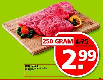 Aanbiedingen Plus biefstuk niet mals, geld terug garantie - Huismerk - Plus - Geldig van 13/07/2014 tot 19/07/2014 bij Plus