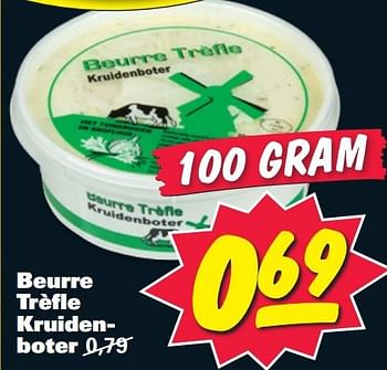 Aanbiedingen Beurre trèfle kruidenboter - beurre trefle - Geldig van 14/07/2014 tot 20/07/2014 bij Nettorama
