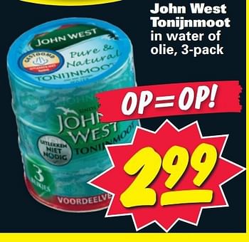 Aanbiedingen John west tonijnmoot - John West - Geldig van 14/07/2014 tot 20/07/2014 bij Nettorama