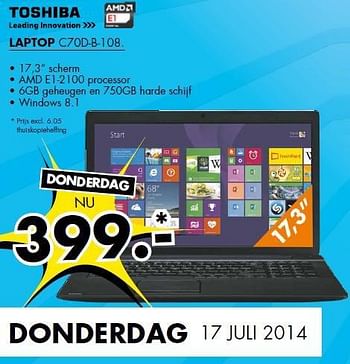 Aanbiedingen Toshiba laptop c70d-b-108 - Toshiba - Geldig van 14/07/2014 tot 20/07/2014 bij Expert