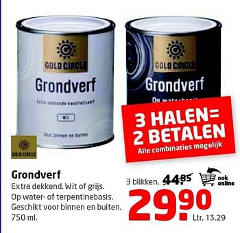 Aanbiedingen Grondverf extra dekkend. wit of grijs - Gold circle - Geldig van 14/07/2014 tot 21/07/2014 bij Formido