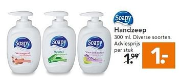 Aanbiedingen Handzeep - Soapy - Geldig van 14/07/2014 tot 23/07/2014 bij Blokker