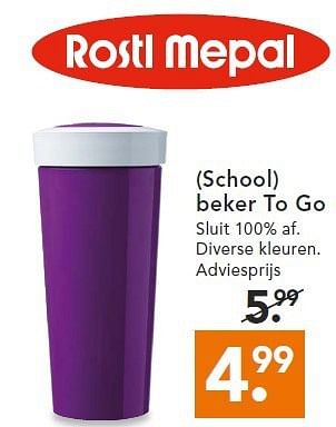 Aanbiedingen (school) beker to go - Rostl Mep - Geldig van 14/07/2014 tot 23/07/2014 bij Blokker