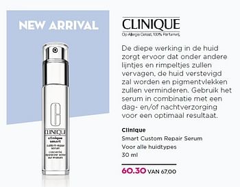 Aanbiedingen Clinique smart custom repair serum voor alle huidtypes - CLINIQUE - Geldig van 14/07/2014 tot 01/08/2014 bij Ici Paris XL
