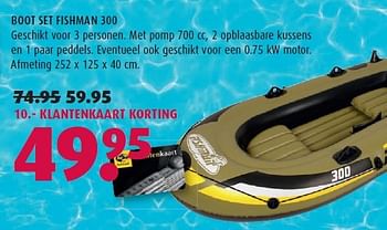 Aanbiedingen Boot set fishman 300 - Huismerk - Hubo  - Geldig van 14/07/2014 tot 27/07/2014 bij Hubo