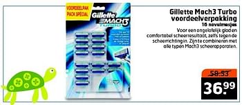 Aanbiedingen Gillette mach3 turbo voordeelverpakking - Gillette - Geldig van 15/07/2014 tot 27/07/2014 bij Trekpleister