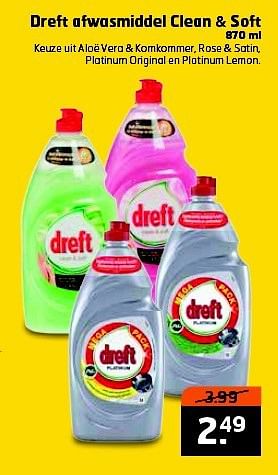 Aanbiedingen Dreft afwasmiddel clean + soft - Dreft - Geldig van 15/07/2014 tot 27/07/2014 bij Trekpleister