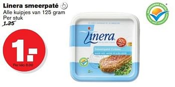 Aanbiedingen Linera smeerpaté - Linera - Geldig van 16/07/2014 tot 22/07/2014 bij Hoogvliet