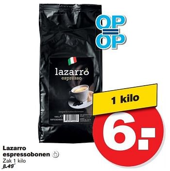 Aanbiedingen Lazarro espressobonen - Lazarro - Geldig van 16/07/2014 tot 22/07/2014 bij Hoogvliet