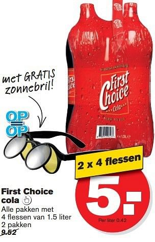 Aanbiedingen First choice cola - First choice - Geldig van 16/07/2014 tot 22/07/2014 bij Hoogvliet