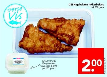 Aanbiedingen Deen gebakken lekkerbekjes - Huismerk deen supermarkt - Geldig van 20/07/2014 tot 26/07/2014 bij Deen Supermarkten