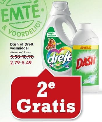 Aanbiedingen Dash of dreft wasmiddel - Dash - Geldig van 20/07/2014 tot 26/07/2014 bij Em-té