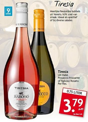 Aanbiedingen Tiresia uit italië - Rosé wijnen - Geldig van 20/07/2014 tot 26/07/2014 bij Deka Markt