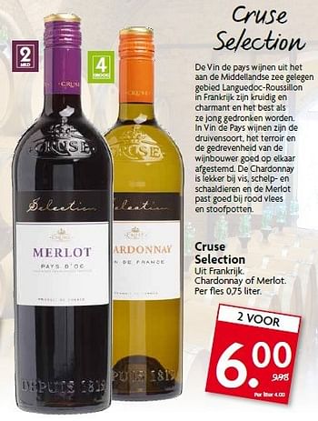 Aanbiedingen Cruse selection uit frankrijk - Rode wijnen - Geldig van 20/07/2014 tot 26/07/2014 bij Deka Markt